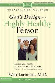 God’s Design for the Highly Heathy Person